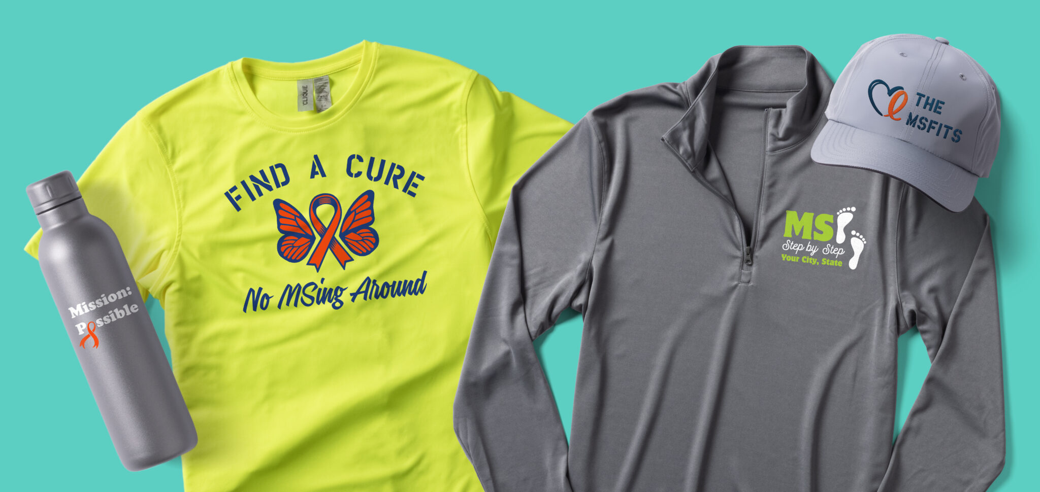A selection of custom products with MS Walk team names on them: a gray water bottle that reads "Mission: Possible"; a safety yellow performance shirt that reads " Find a Cure / No MSing Around"; a gray quarter-zip performance sweatshirt that reads "MS / Step by Step / Your City, State"; and a slate-colored baseball hat that reads "The MSfits." 