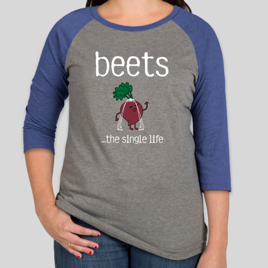 Beets the Single Life Custom Bride Raglan