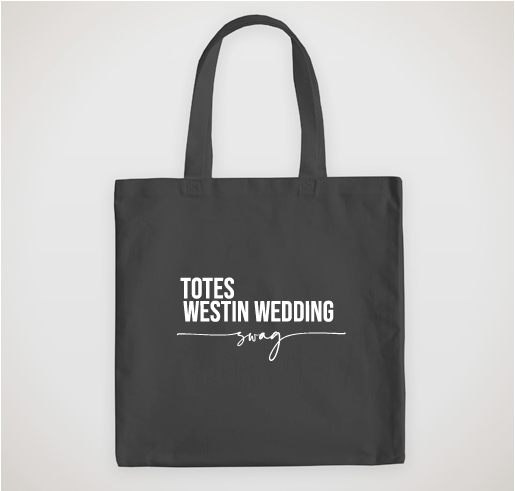 Swag Bar custom tote from the Westin wedding