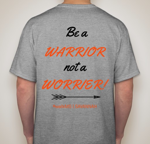 The back of Inga's shirt showcasing her positive message of "Be a WARRIOR not a WORRIER"